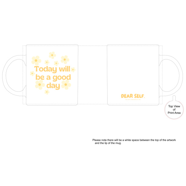 Today will be a Good Day Mug  Thumbnail
